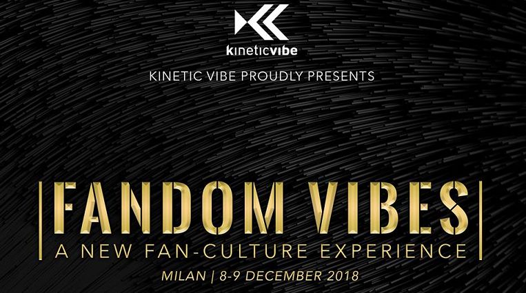 Fandom Vibes Convention 2018: tutto ciò che dovete sapere thumbnail