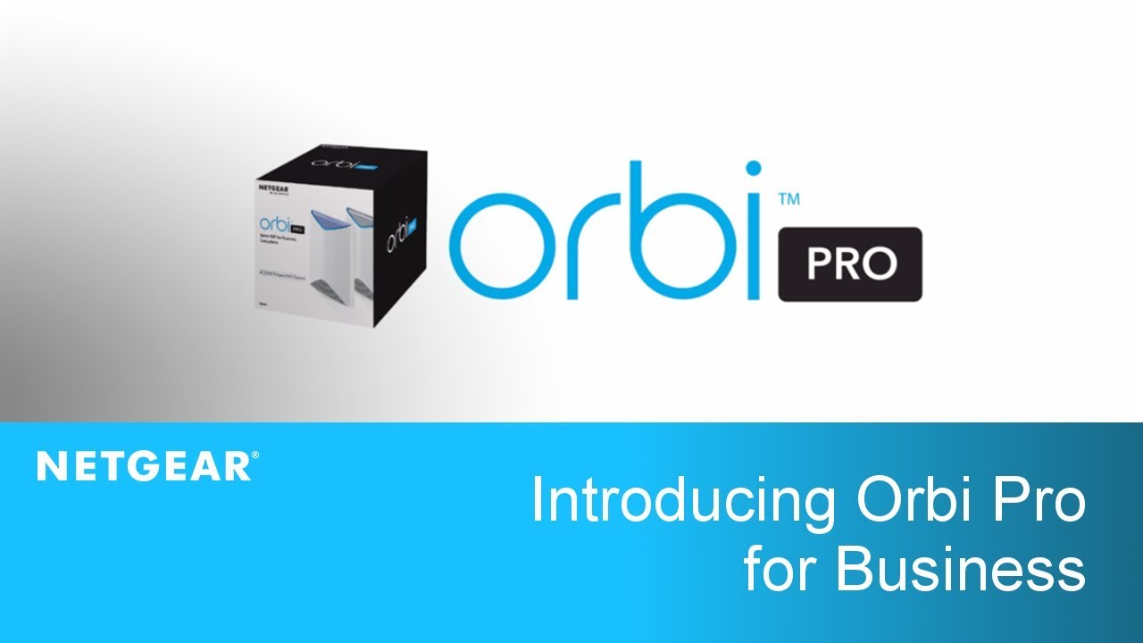 NETGEAR WiFi Orbi Pro: connessione sicura e installazione intuitiva per le PMI thumbnail