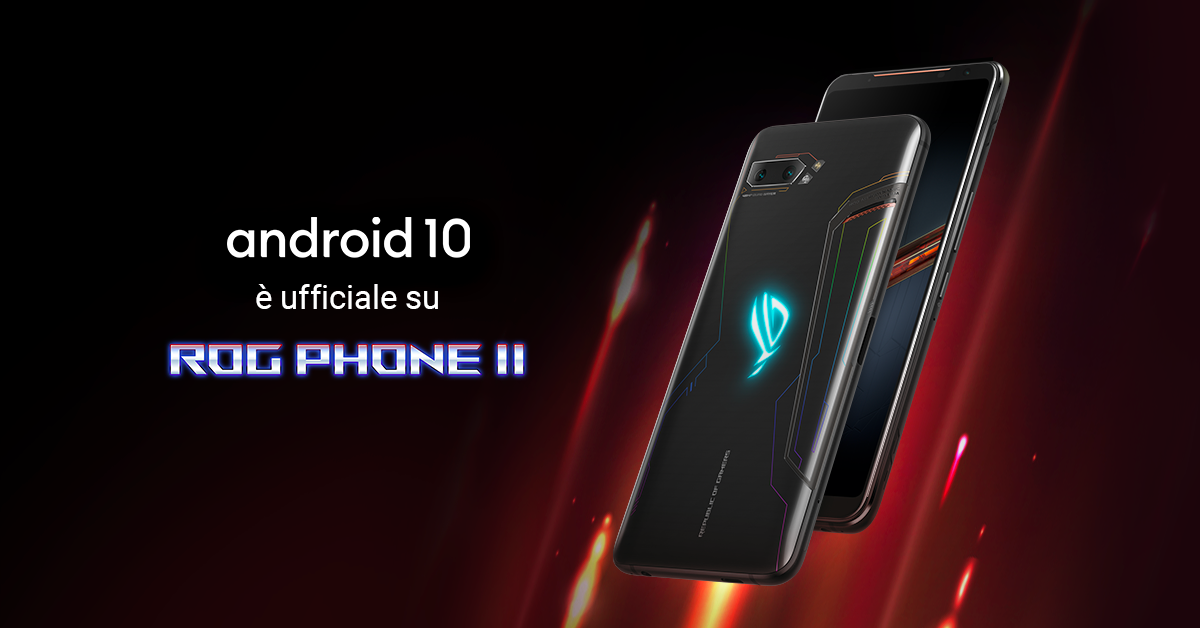 Android 10: l'aggiornamento arriva su ASUS ROG Phone II thumbnail