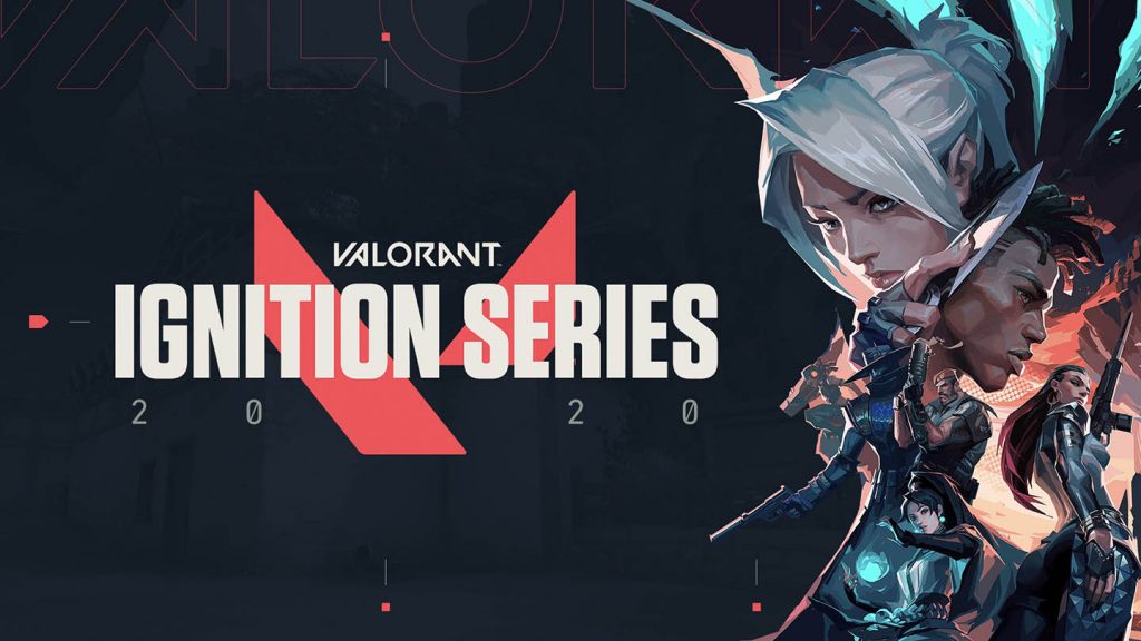 Valorant_Ignition Series