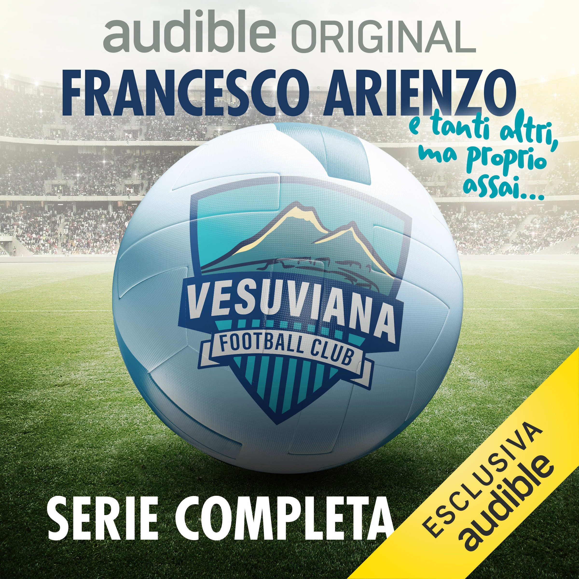 "Vesuviana Football Club", disponibile il podcast Audible Original thumbnail