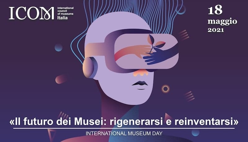giornata internazionale dei musei 2021