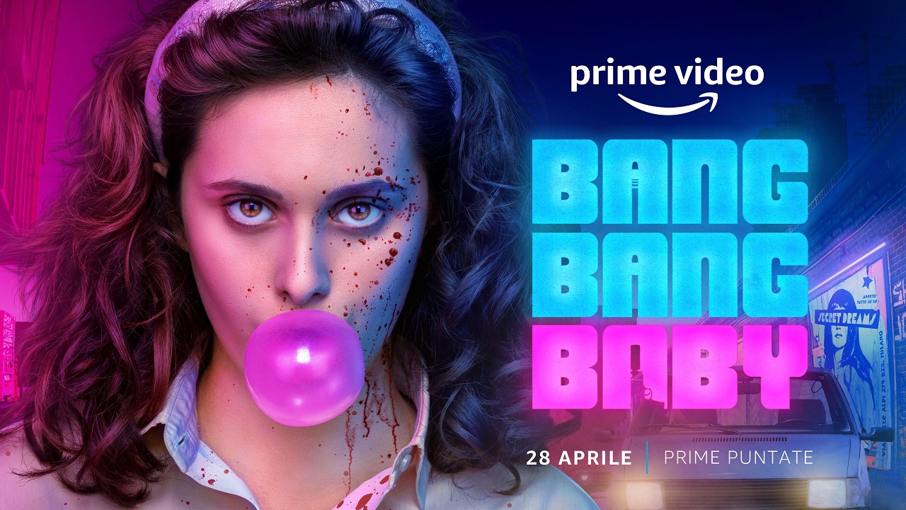 Svelato il poster ufficiale di Bang Bang Baby, la nuova serie in arrivo su Prime Video thumbnail