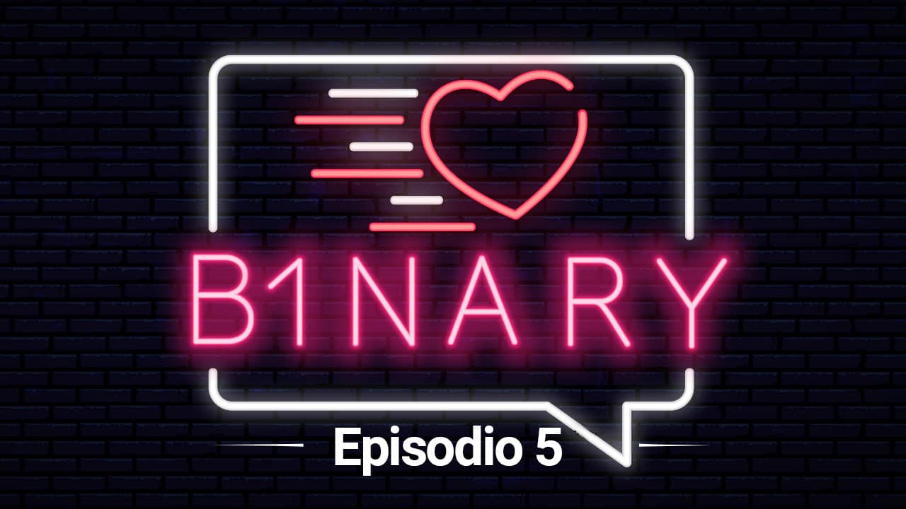 B1NARY – Episodio 5: L'universo e altre cose infinite thumbnail