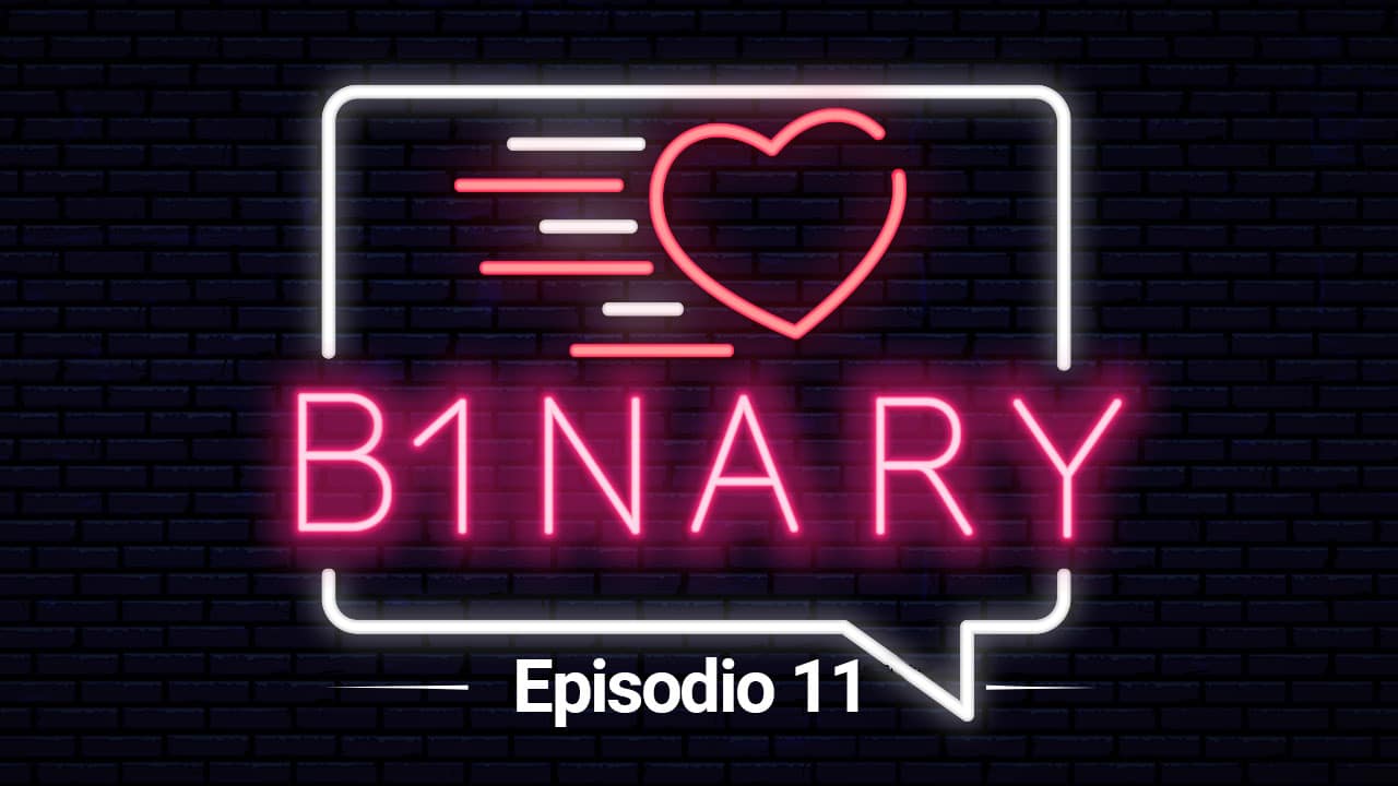 B1NARY – Episodio 11: Dare i numeri thumbnail