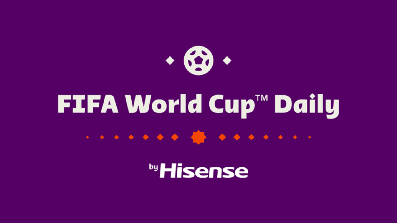 Inizia ufficialmente il FIFA World Cup Daily by Hisense thumbnail