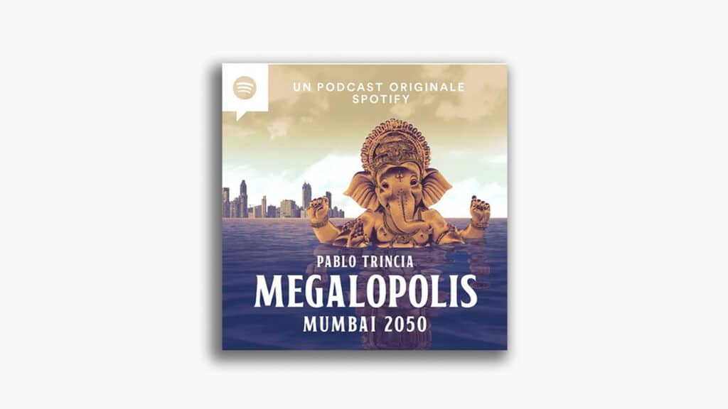 migliori podcast megalopolis mumbai 2050